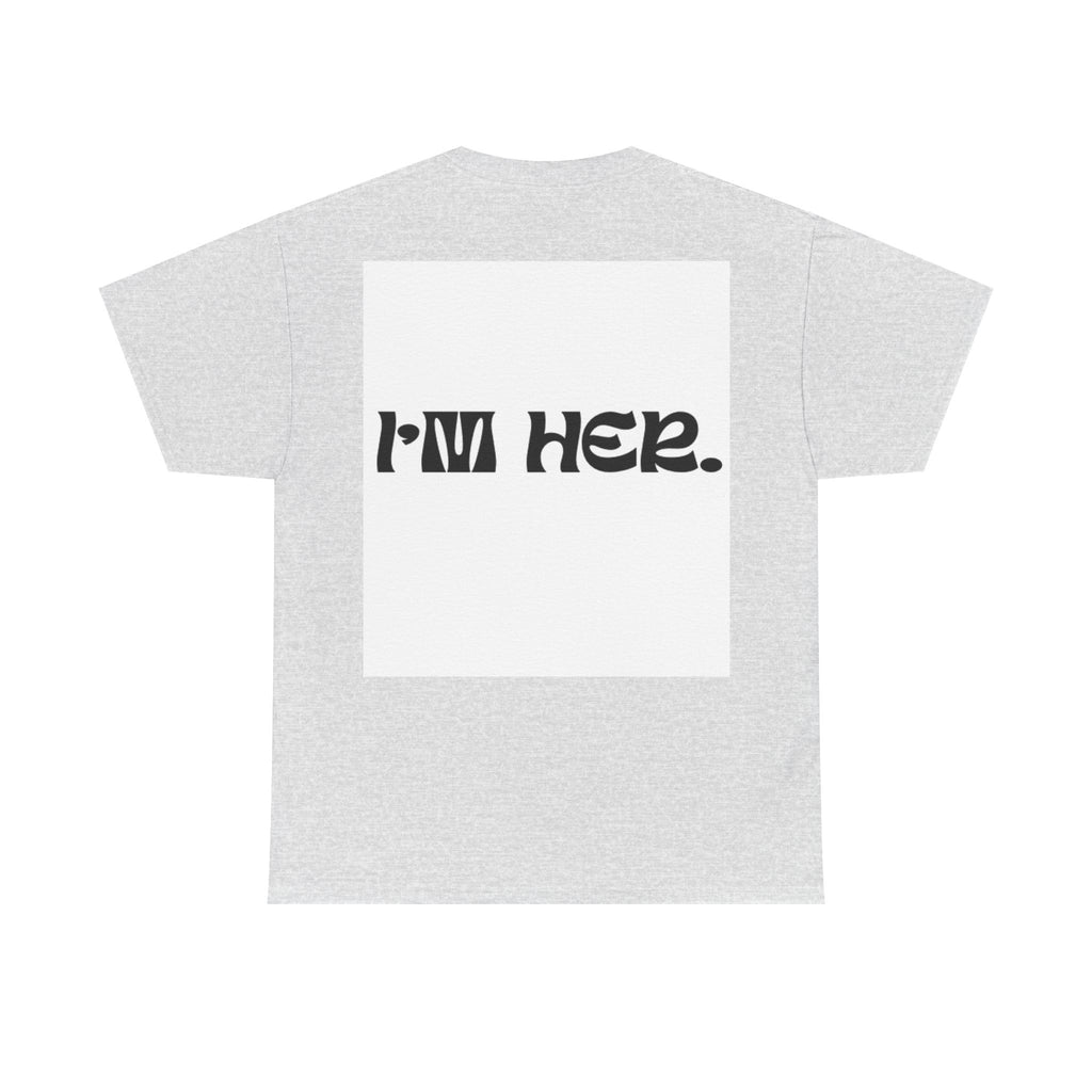 IM HER - Thrifted Streetwear Graphic Tee | HEAVY Cotton Tee